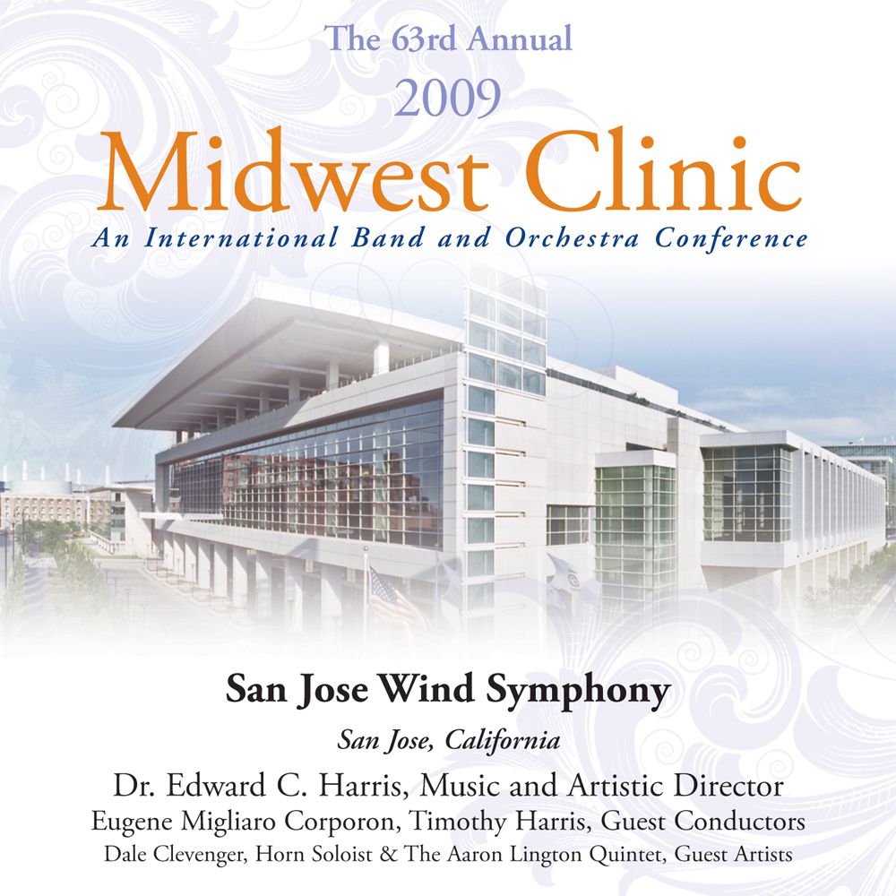 2009 Midwest Clinic: San Jose Wind Symphony - hier klicken
