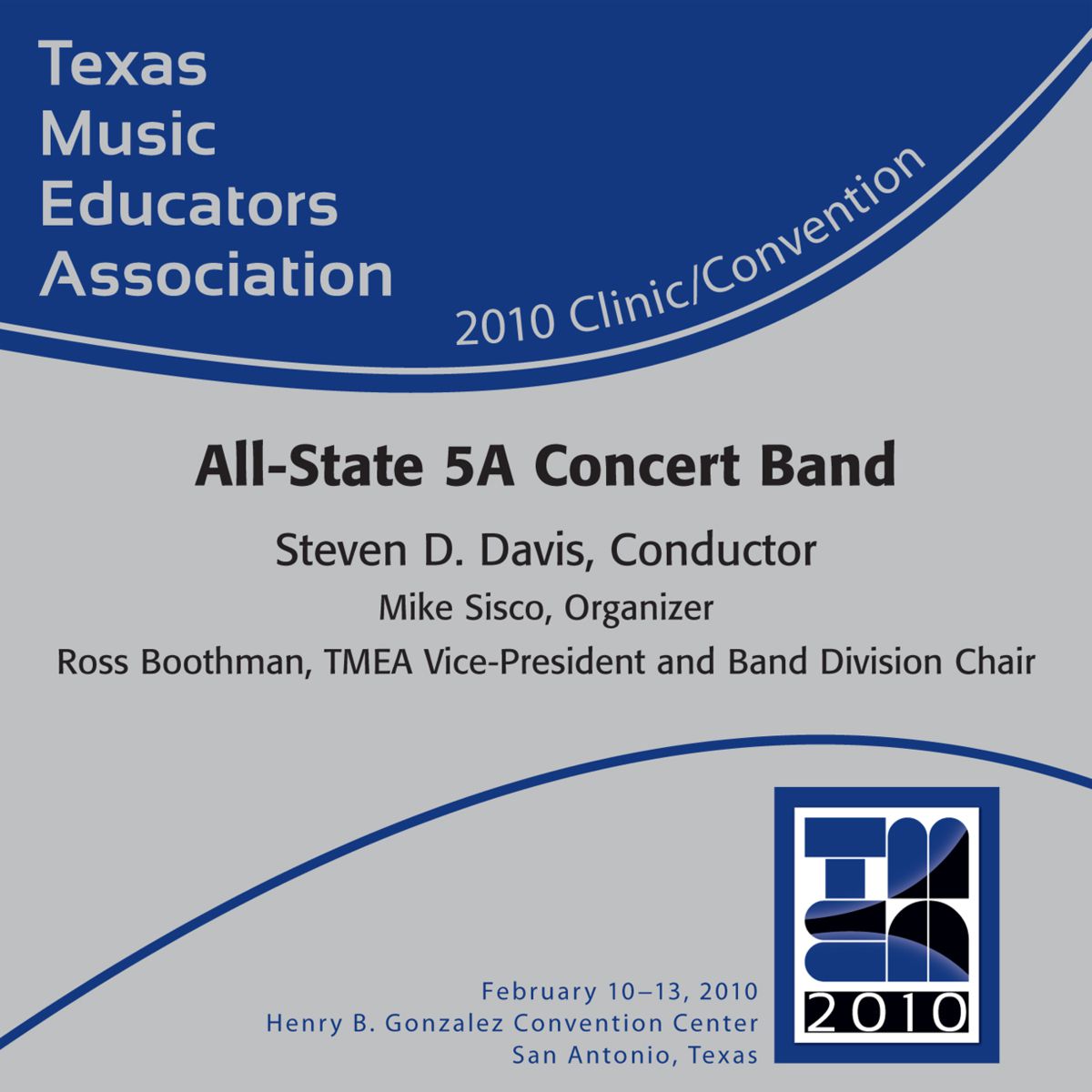 2010 Texas Music Educators Association: All-State 5A Concert Band - hier klicken