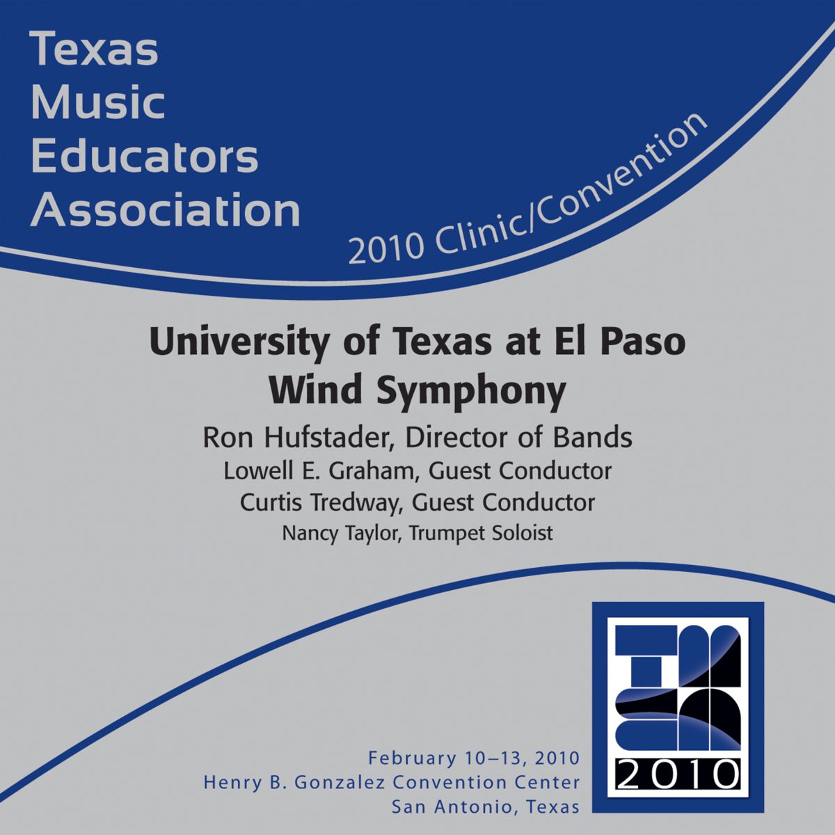 2010 Texas Music Educators Association: University of Texas at El Paso Wind Symphony - hier klicken