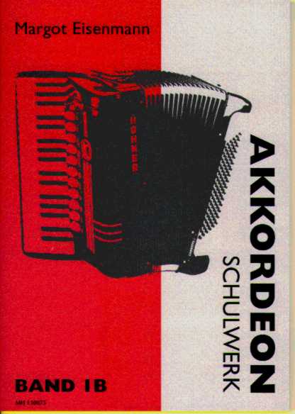 AKKORDEON SCHULWERK #1B - hier klicken
