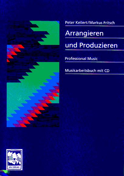 Arrangieren und Produzieren - hier klicken Arrangieren und Produzieren - hier klicken