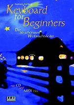 Keyboard for Beginners - Die 20 schönsten Weihnachtslieder - hier klicken Keyboard for Beginners - Die 20 schönsten Weihnachtslieder - hier klicken