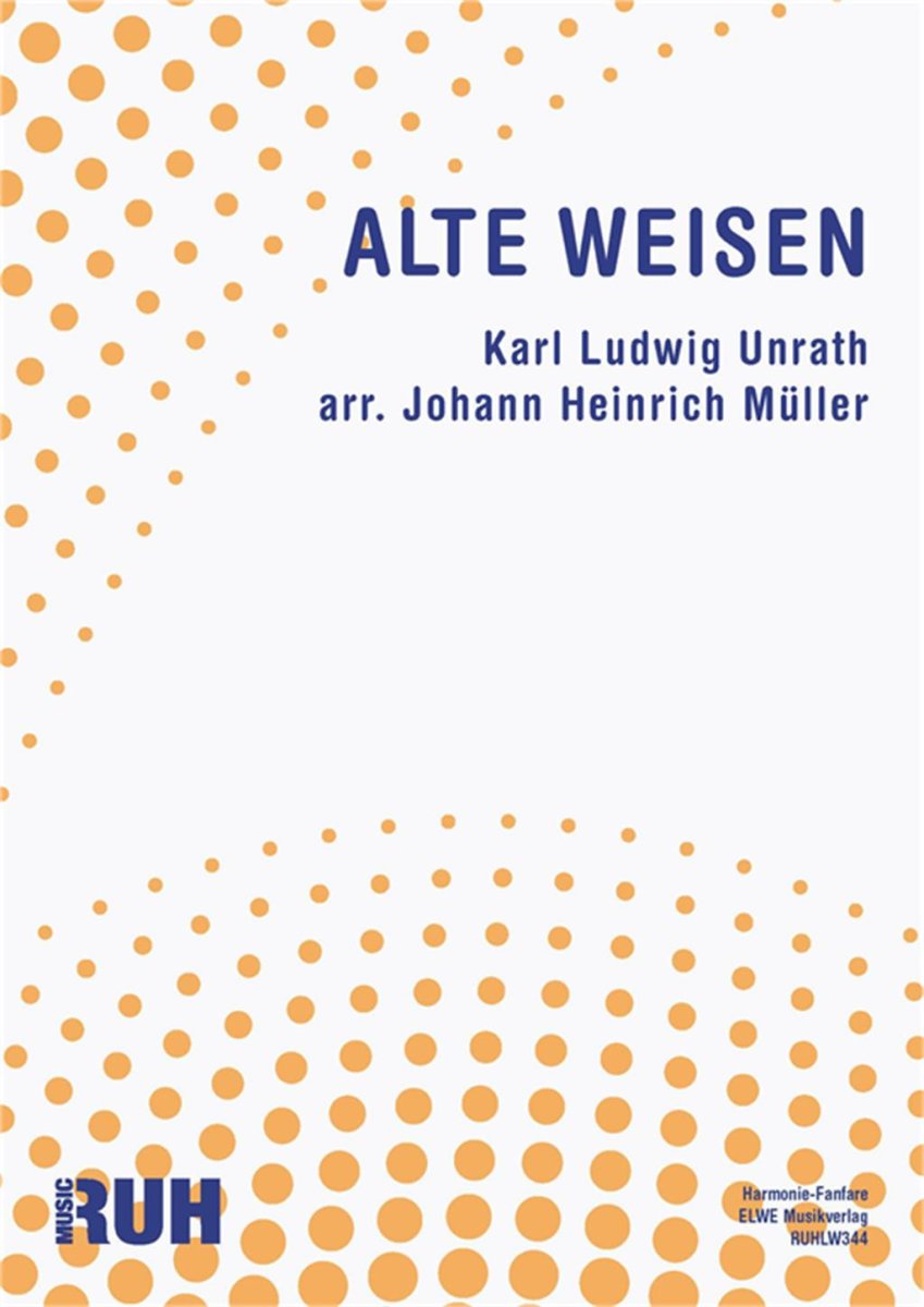 Alte Weisen - hier klicken Alte Weisen - hier klicken