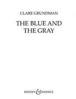 Blue and the Gray, The (Civil War Suite) (&) - hier klicken
