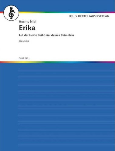 Erika (Auf der Heide blht ein kleines Blmelein) - hier klicken
