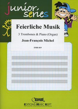 Feierliche Musik (15 Trios) - hier klicken Feierliche Musik (15 Trios) - hier klicken