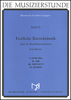 Festliche Barockmusik (Suite for Brass Quartet ) - hier klicken