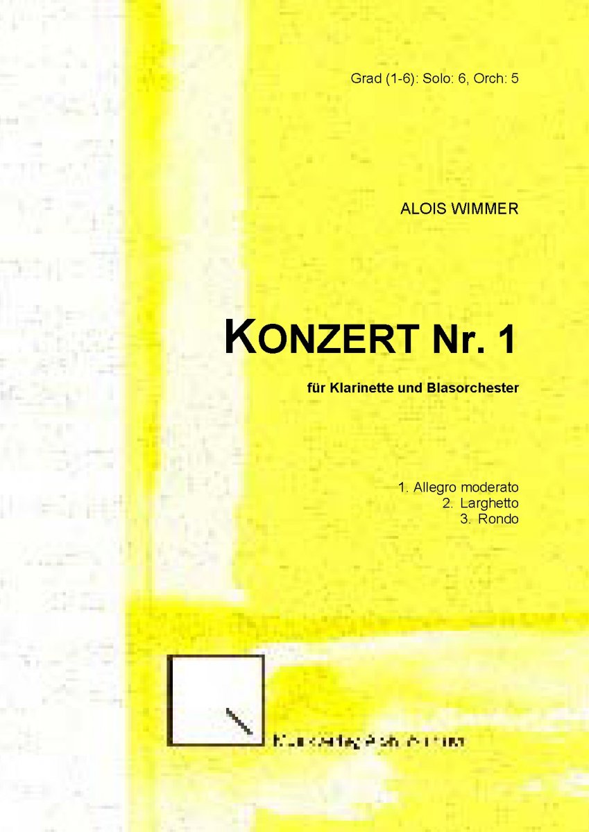 Konzert für Klarinette und Blasorchester #1 - hier klicken Konzert für Klarinette und Blasorchester #1 - hier klicken