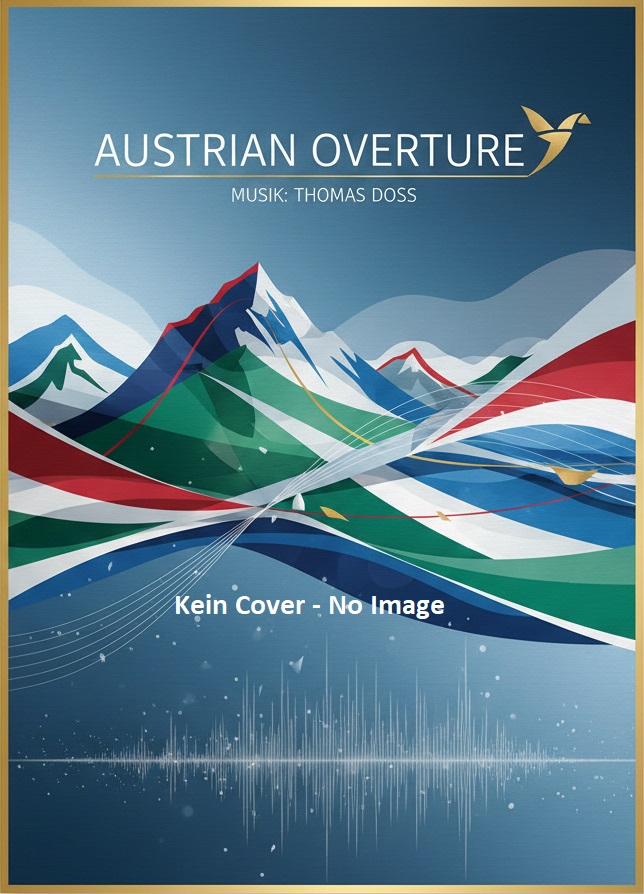 Austrian Overture (Die �sterreichische) - hier klicken
