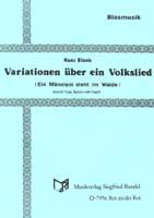 Variationen �ber ein Volkslied (Ein M�nnlein steht im Walde) - hier klicken