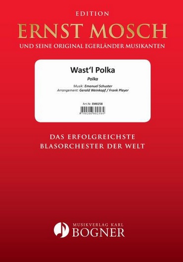 Wastl-Polka - hier klicken Wastl-Polka - hier klicken