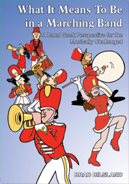 What It Means To Be In A Marching Band: A Band Geek Perspective For The Musically Challenged - klicken für größeres Bild