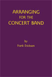 Arranging for the Concert Band (Textbook) - hier klicken Arranging for the Concert Band (Textbook) - hier klicken