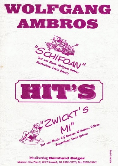 Wolfgang Ambros Hits: Schifoan / Zwickt's mi - hier klicken