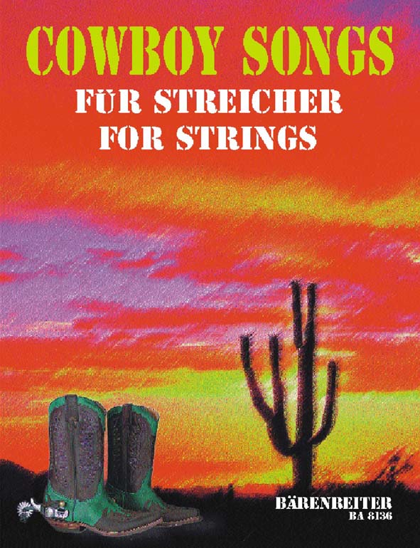 Cowboy Songs f�r Streicher / for Strings - hier klicken