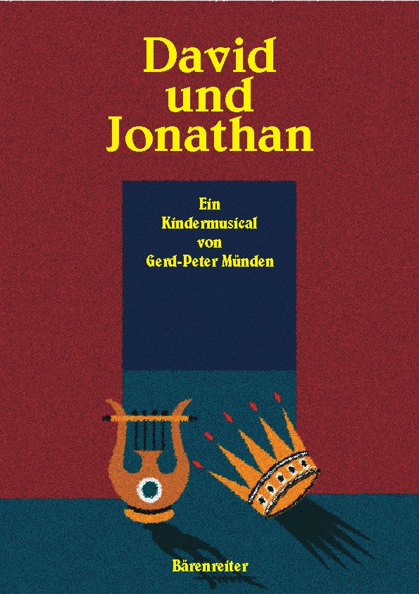David und Jonathan, Ein Kindermusical - hier klicken