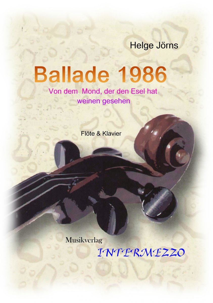 Ballade von dem Mond, der den Esel hat weinen gesehen - hier klicken Ballade von dem Mond, der den Esel hat weinen gesehen - hier klicken