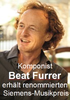 2018-05-04 Komponist Beat Furrer erhält renommierten Siemens-Musikpreis - hier klicken