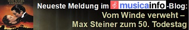 2021-12-28 Vom Winde verweht – Max Steiner zum 50. Todestag - hier klicken