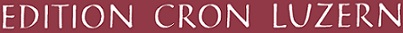 Edition Cron Luzern - hier klicken