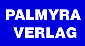 Palmyra Verlag - hier klicken